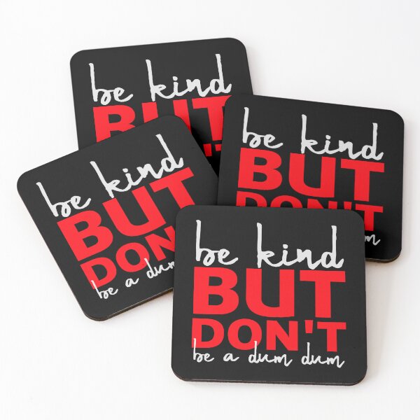 Item preview, Be kind but don't be a dum dum Funny Quote Logo designed and sold by shirt-o-mat.