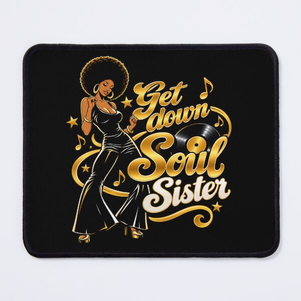 Item preview, Get Down Soul Sister – Retro Soul Design designed and sold by mygiftideas.