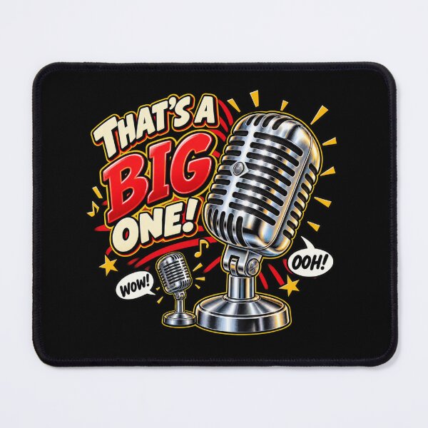 Item preview, That's a Big One Funny Microphone Design designed and sold by mygiftideas.