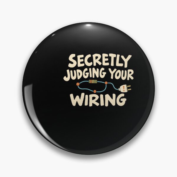 Item preview, Secretly Judging Your Wiring - Circuit Blueprint Wiring Joke designed and sold by AMICO77.