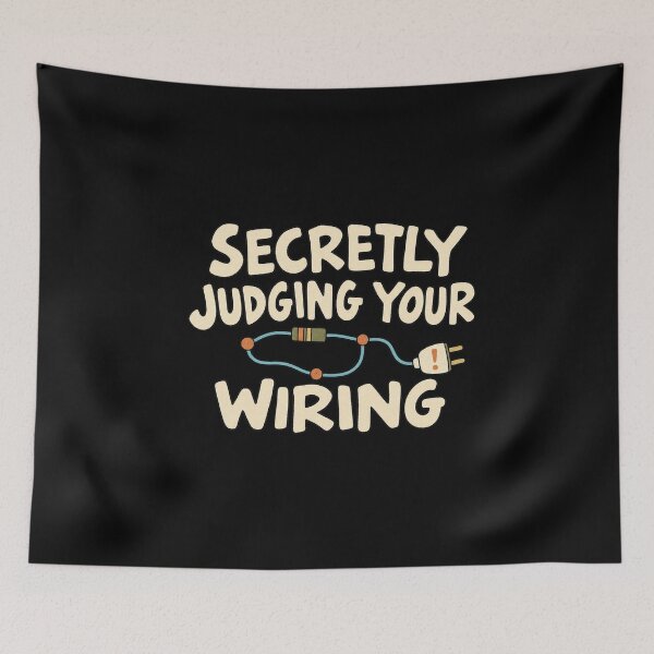 Item preview, Secretly Judging Your Wiring - Circuit Blueprint Wiring Joke designed and sold by AMICO77.
