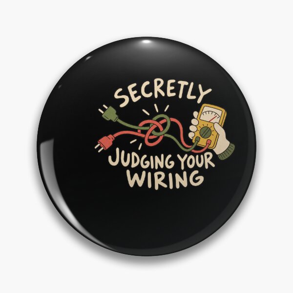 Item preview, Secretly Judging Your Wiring - Tangled Wires Trade Humor designed and sold by AMICO77.