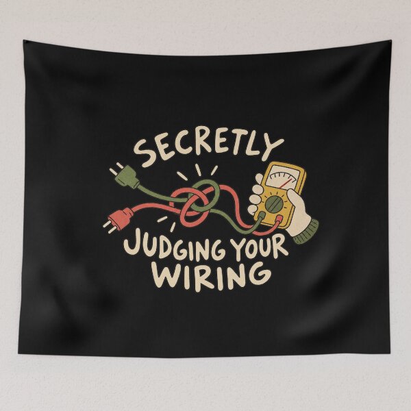 Item preview, Secretly Judging Your Wiring - Tangled Wires Trade Humor designed and sold by AMICO77.