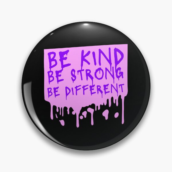 Item preview, Be Kind Be Strong Be Different Quote Logo Text designed and sold by shirt-o-mat.