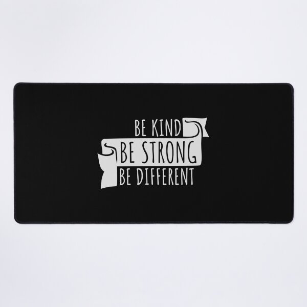 Item preview, Be Kind Be Strong Be Different Quote Logo Text designed and sold by shirt-o-mat.