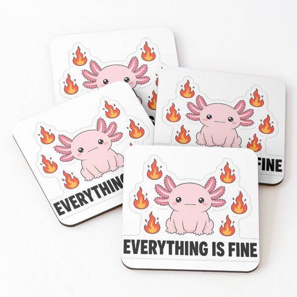 Item preview, Everything Is Fine Axolotl Sticker designed and sold by kilat42.