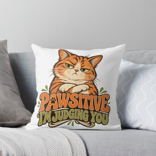 Item preview, Pawsitive I'm judging you designed and sold by NarsAnna.