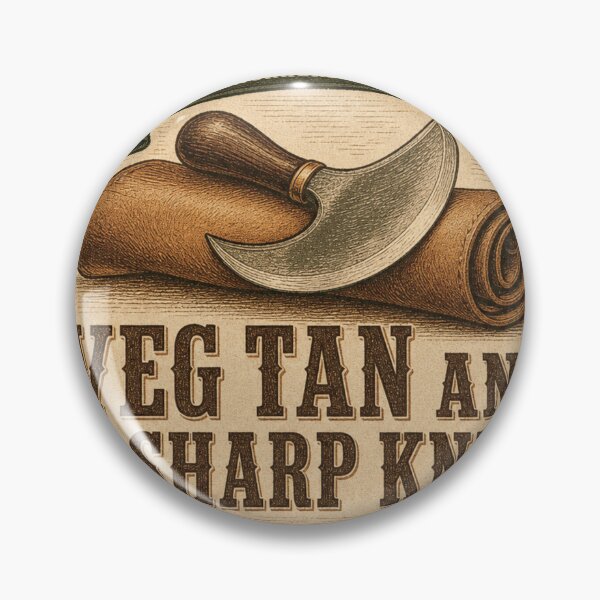 Item preview, Veg Tan and a Sharp Knife Leather Crafter Gift designed and sold by BoosterShop.