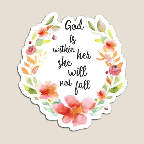 Item preview, God is with her she will not fall Psalm 46:5 designed and sold by BlueDoorStudio.