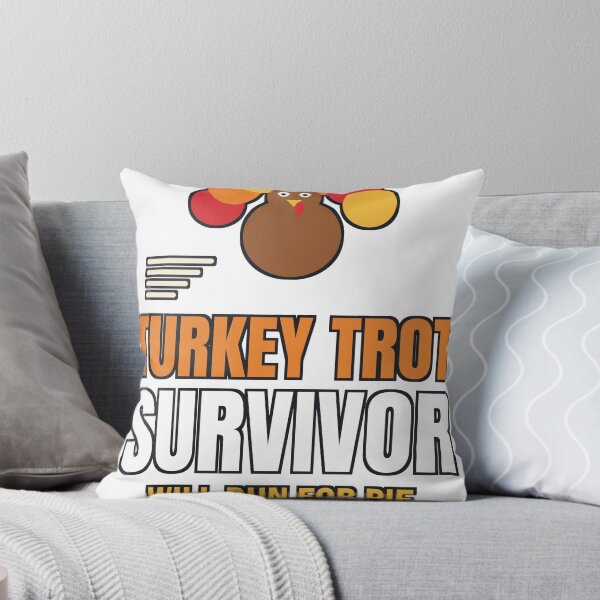 Item preview, Turkey Trot Survivor Will Run for Pie - Thanksgiving Runner designed and sold by dominionartist.