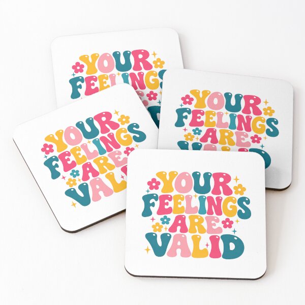 Item preview, Your Feelings Are Valid Mental Health Self Care Positive Affirmation designed and sold by SkeletonsDanger.