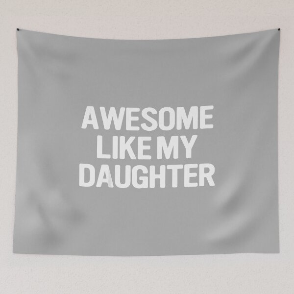 Item preview, Awesome Like My Daughter Funny Fathers Day Mothers Day designed and sold by ArleneRowe.