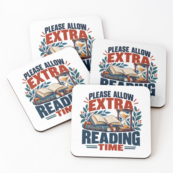 Item preview, Please Allow Extra Reading Time Book Lover Reader designed and sold by SkeletonsDanger.