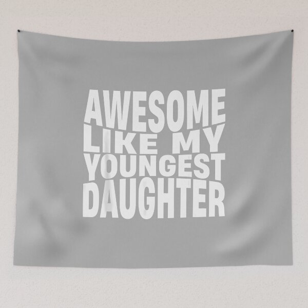 Item preview, Awesome Like My Youngest Daughter Funny Father's Day Men Dad designed and sold by ArleneRowe.
