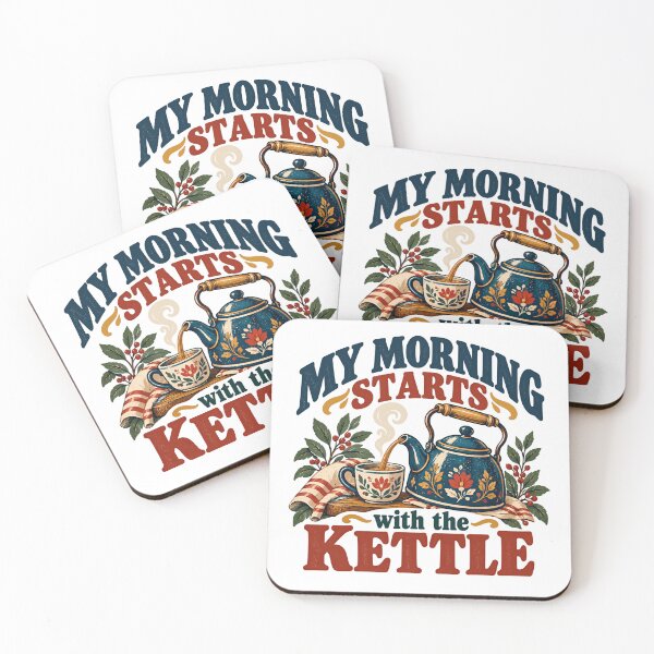 Item preview, My Morning Starts With The Kettle Tea Lover Coffee Drinker designed and sold by HumansStuck12.