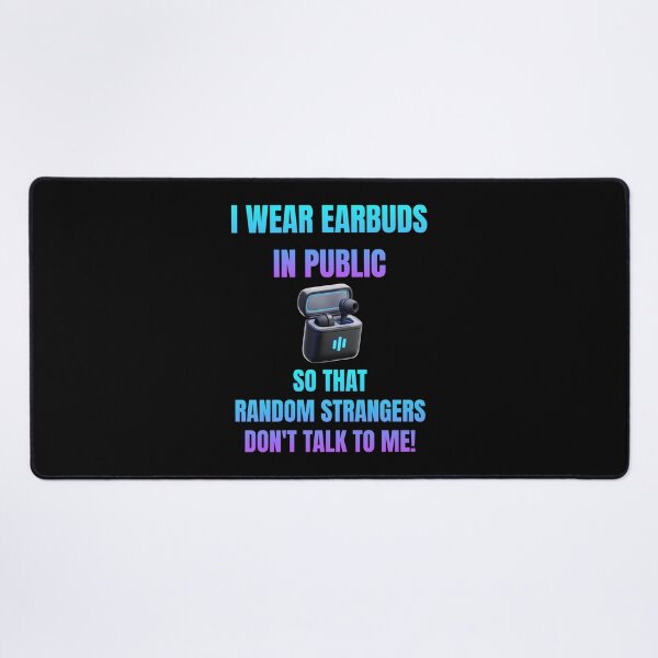 Item preview, Funny Introvert Earbuds Don't Talk To Me Humor designed and sold by Artography Designs.