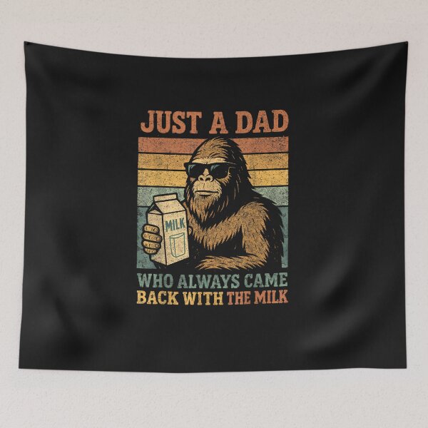 Item preview, Bigfoot Papa, Just A Dad Who Always Came Back with The Milk designed and sold by FrankIsabel.