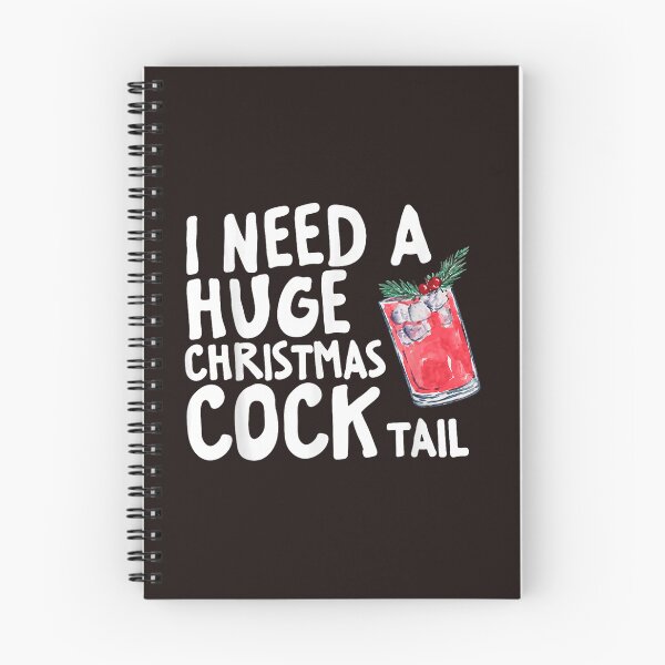 Item preview, I Need A Huge Christmas Cocktail Funny Holiday Alcohol Drinker designed and sold by mari-kayden.