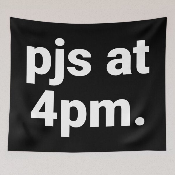 Item preview, PJs At 4pm – Funny Homebody Saying designed and sold by Text-based T-Shirts and Gifts.