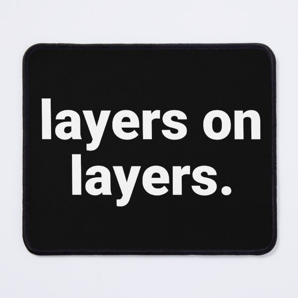 Item preview, Layers On Layers – Funny Winter Saying designed and sold by Text-based T-Shirts and Gifts.