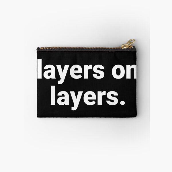Item preview, Layers On Layers – Funny Winter Saying designed and sold by Text-based T-Shirts and Gifts.