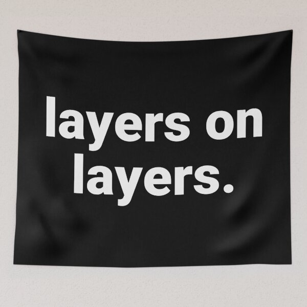 Item preview, Layers On Layers – Funny Winter Saying designed and sold by Text-based T-Shirts and Gifts.
