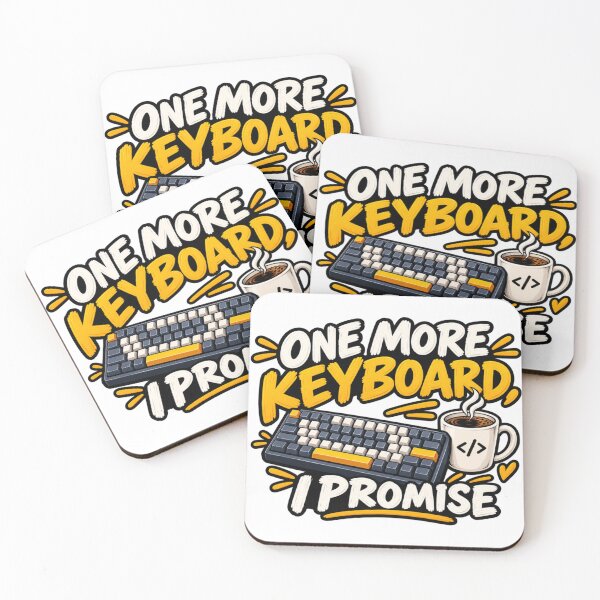 Item preview, One More Keyboard I Promise - Mechanical Keyboard Humor designed and sold by The Happiness Market .