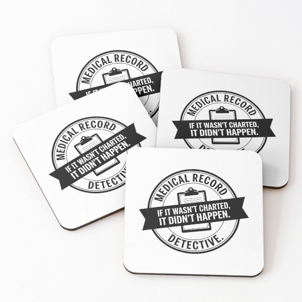 Item preview, Medical Record Detective – If It Wasn't Charted, It Didn't Happen | Legal Nurse Gift designed and sold by CuteDesignables.