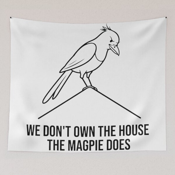 Item preview, We Dont Own House Magpie Does Minimalist Roof Bird designed and sold by Yellowriversss.