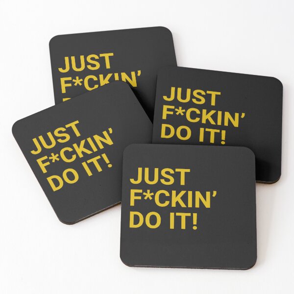 Item preview, Just F*ckin' Do It! designed and sold by TonsPOD.