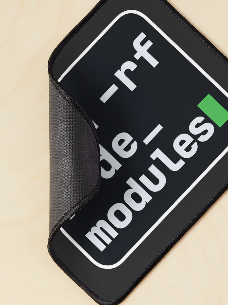 Thumbnail 2 of 5, Mouse Pad, rm -rf node_modules Terminal Sticker - JavaScript Developer designed and sold by Stick Erify.