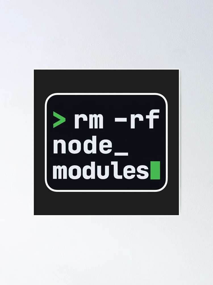 Imagen 1 de 3, Póster con la obra rm -rf node_modules Terminal Sticker - Desarrollador de JavaScript, diseñada y vendida por Stick Erify.