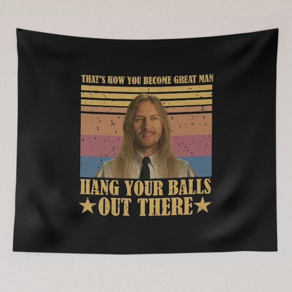 Item preview, Jerry Maguire That's How You Become Great Man Hang Your Balls Out There 1 designed and sold by Nasso-Olame.