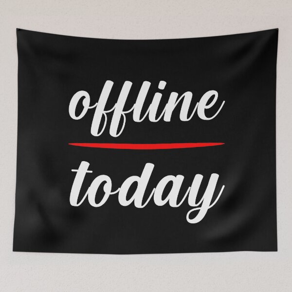 Item preview, Offline Today No Internet Digital Detox designed and sold by Loona97.