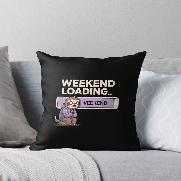 Item preview, Weekend Loading Sloth designed and sold by SplashTastic.