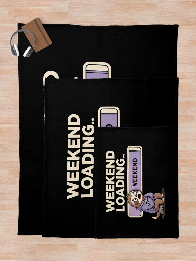 Thumbnail 5 of 6, Throw Blanket, Weekend Loading Sloth designed and sold by SplashTastic.