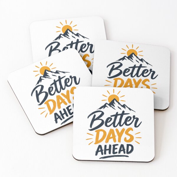 Item preview, Better Days Ahead Motivational Mountain Nature Sun Typography designed and sold by Designs248877.