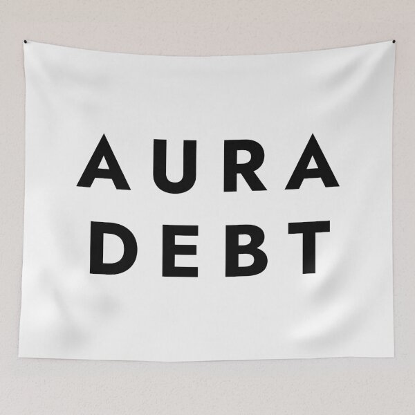 Item preview, Aura Debt - Sarcastic Social Points Quote designed and sold by ModdiesColors.
