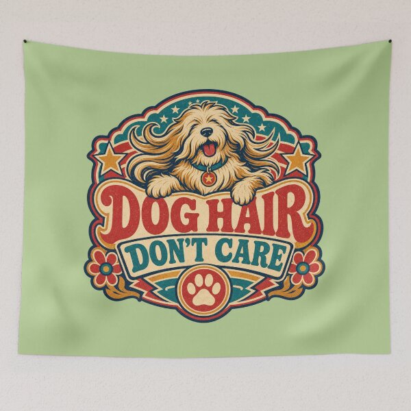 Item preview, DOG HAIR - DON'T CARE designed and sold by NicheWearStudio.