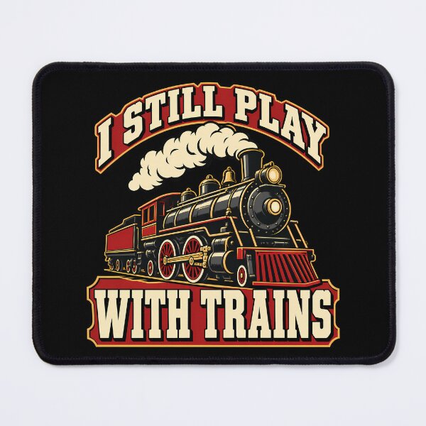 Item preview, I Still Play With Trains Funny Vintage Steam Locomotive Railroad Enthusiast designed and sold by Photo-Sphere101.