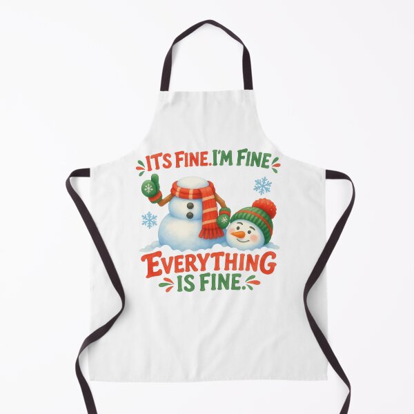 Item preview, It's Fine I'm Fine Everything is Fine Snowman designed and sold by Positive&FunnyThings.