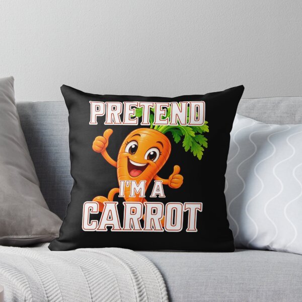 Item preview, Pretend Im A Carrot designed and sold by TheEndDesign.