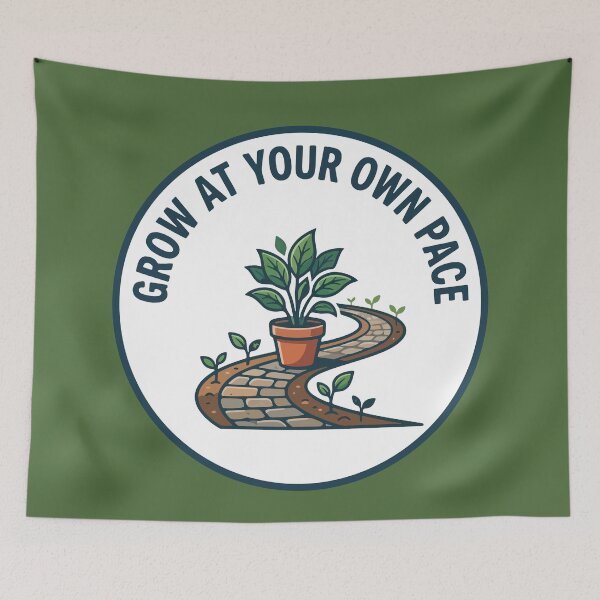 Item preview, Grow At Your Own Pace Potted Plant Path designed and sold by AIG - Andrei Ilie Graphics.