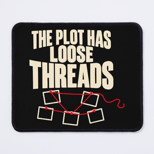 Item preview, The Plot Has Loose Threads True Crime Detective Humor designed and sold by ThreadQuirk.