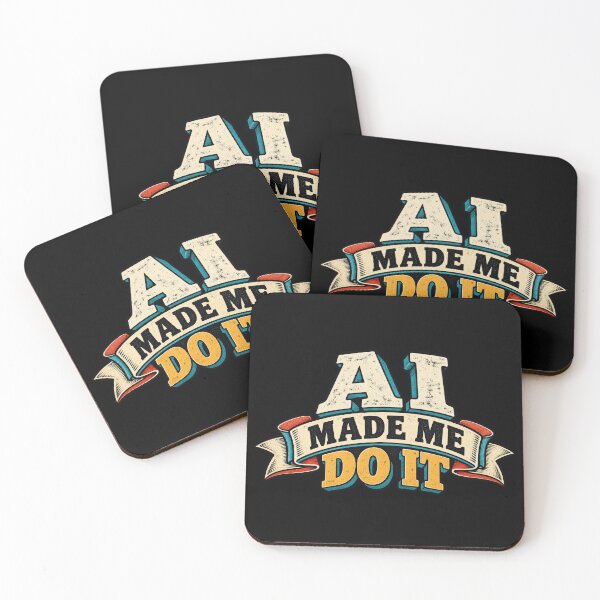 Item preview, AI Made Me Do It designed and sold by Elisabeth Lucas.