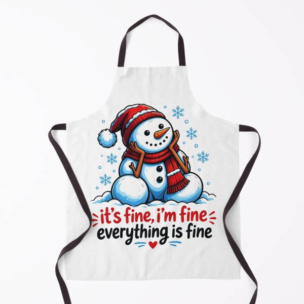 Item preview, It's Fine I'm Fine Everything is Fine Snowman designed and sold by Positive&FunnyThings.