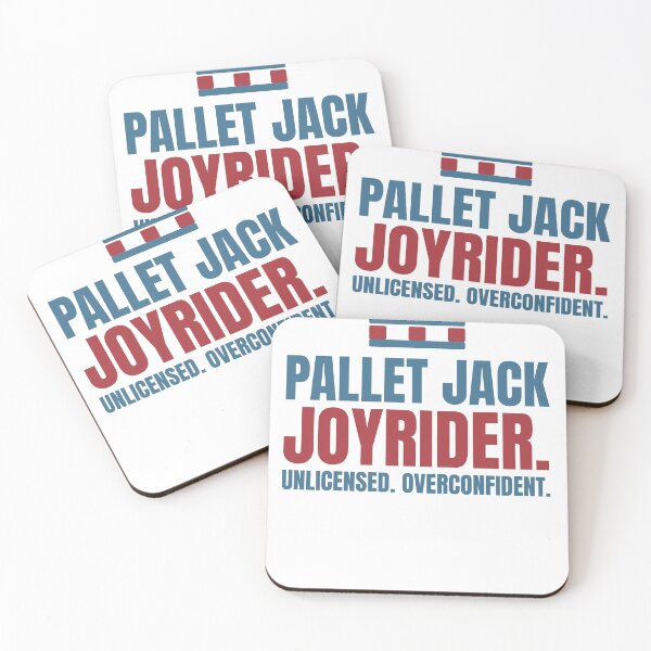 Item preview, Pallet Jack Joyrider. Unlicensed. Overconfident. - Funny Warehouse Humor designed and sold by Dock & Diamond Co..