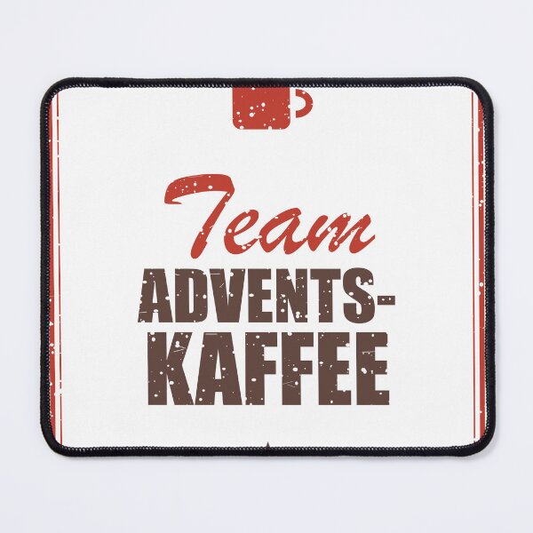 Item preview, Team Adventskaffee – Advent designed and sold by SpruchwerkShop.