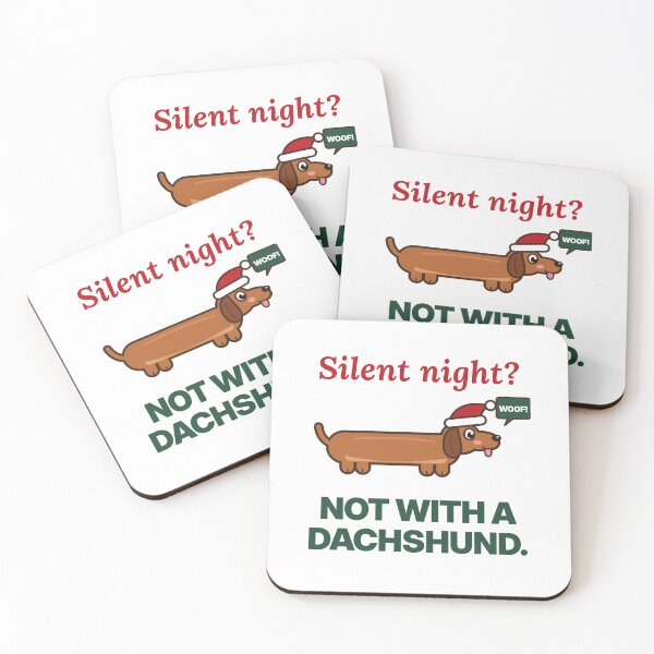 Item preview, Silent Night Not With A Dachshund Funny Christmas designed and sold by ZabCreation.