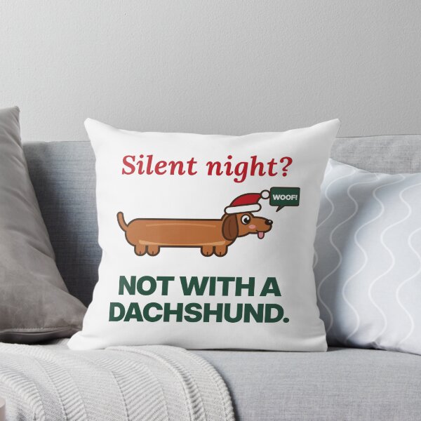 Item preview, Silent Night Not With A Dachshund Funny Christmas designed and sold by ZabCreation.